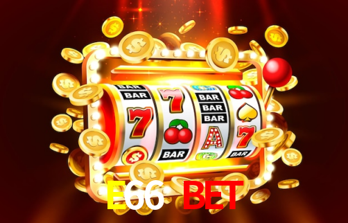 Interface do App E66 Bet